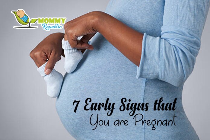 7 early signs that you are pregnant